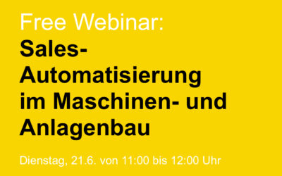 Sales-Automatisierung im Maschinen- und Anlagenbau. Free Webinar