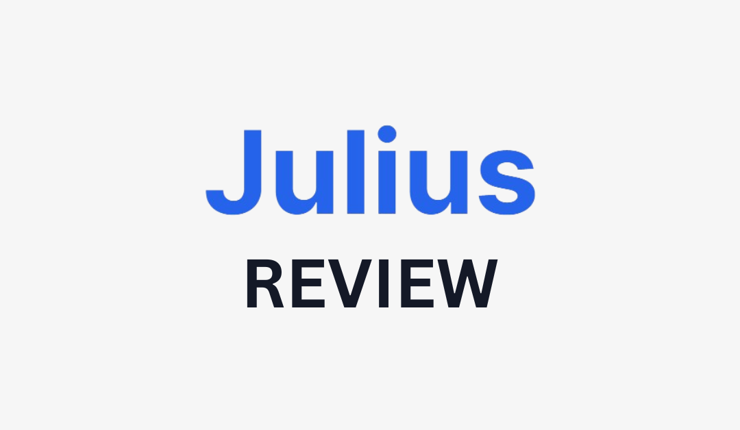 Julius Review.