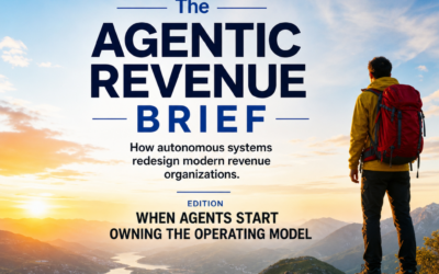 The Agentic Revenue Brief: Autonomous Systems and the Evolution of Revenue Organizations